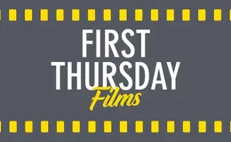 The text First Thursday Films written on a movie film strip